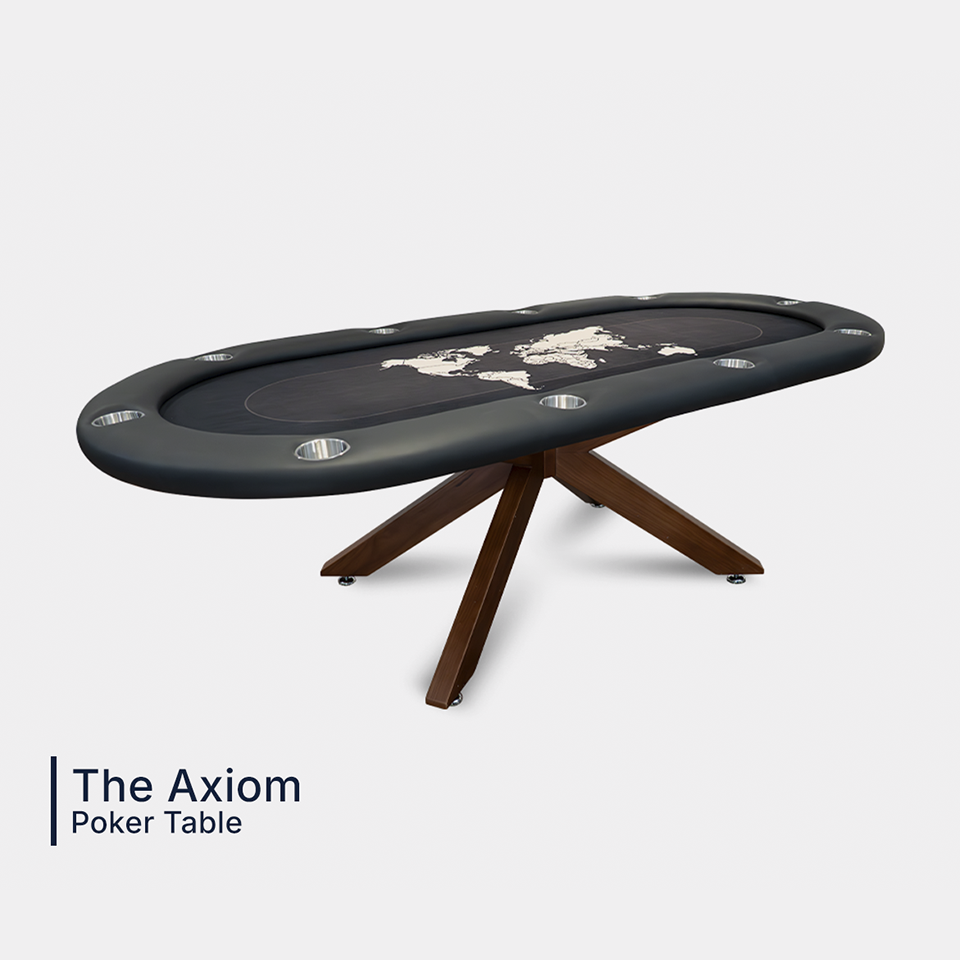 The Axiom, Oval Poker Table